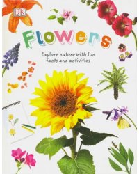 Nature Explorers. Flowers