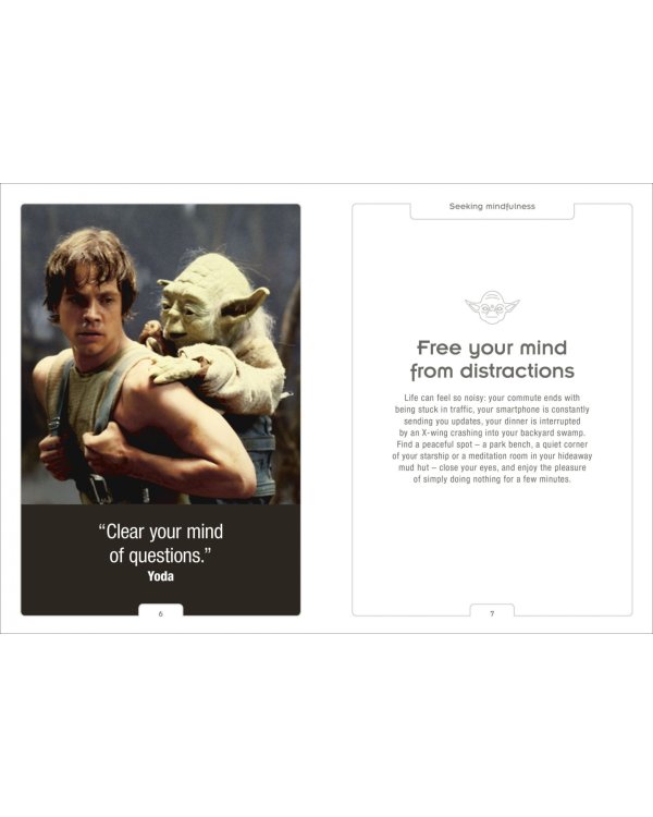 Star Wars Be More Yoda. Mindful Thinking from a Galaxy Far Far Away