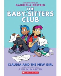 Claudia and the New Girl. Graphic Novel