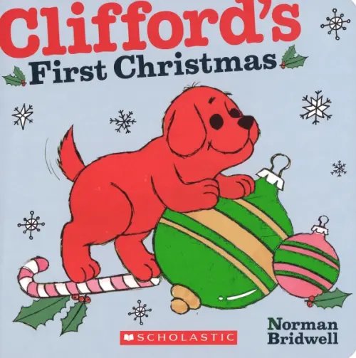 Clifford the Big Red Dog Clifford's First Christmas