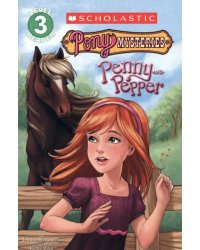 Pony Mysteries. Penny and Pepper. Level 3