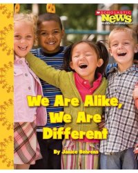 We Are Alike, We Are Different