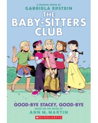 Good-Bye Stacey, Good-Bye. Graphic Novel