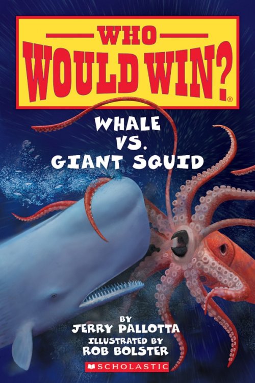 Who Would Win? Who Would Win? Whale Vs. Giant Squid