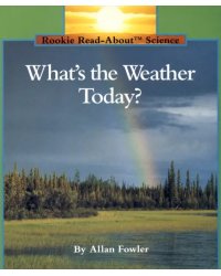 What's the Weather Today?