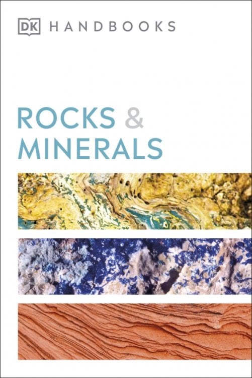 Handbook of Rocks and Minerals