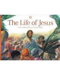 The Life of Jesus