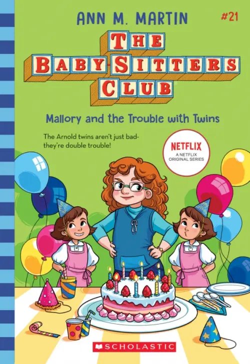 The Baby-Sitters Club Mallory and the Trouble with Twins
