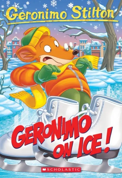 Geronimo Stilton Geronimo on Ice!
