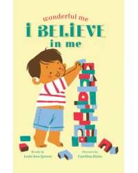 I Believe In Me