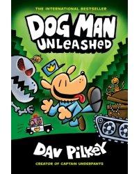 Dog Man Unleashed