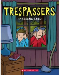 Trespassers