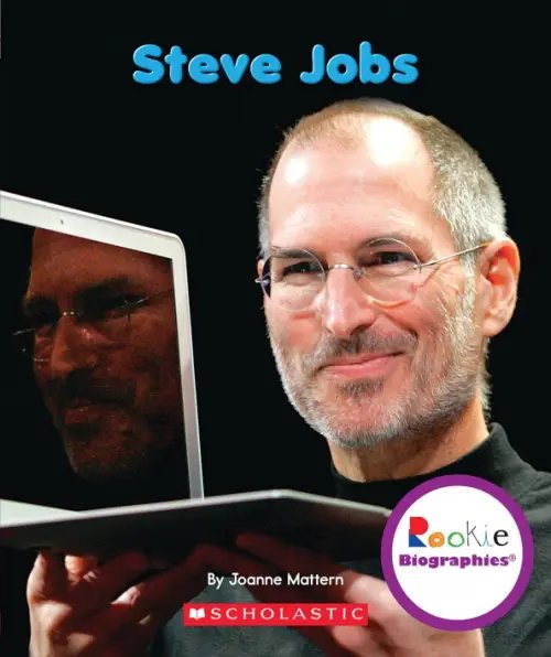 Rookie Biographies Steve Jobs