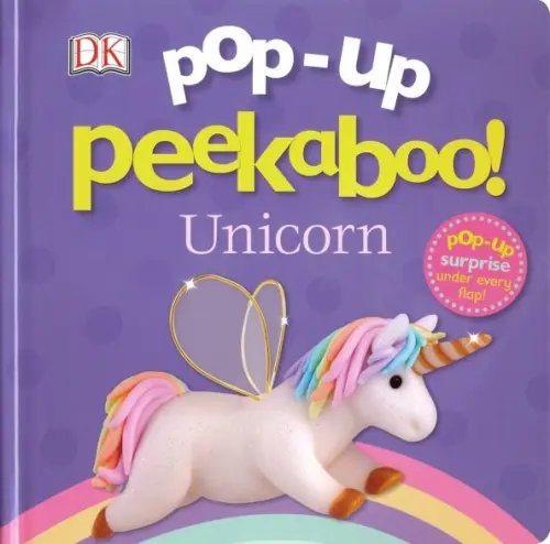 Pop-Up Peekaboo! Pop-Up Peekaboo! Unicorn
