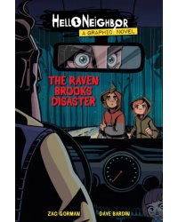 The Raven Brooks Disaster. A Graphic Novel