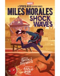Miles Morales. Shock Waves