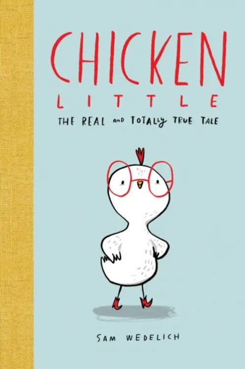 The Real and Totally True Tale