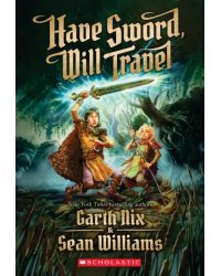 Have Sword, Will Travel