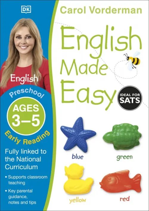 English Made Easy English Made Easy. Early Reading. Ages 3-5 Preschool. Supports the National Curriculum