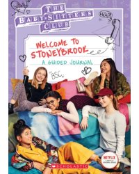 Welcome to Stoneybrook. A Guided Journal