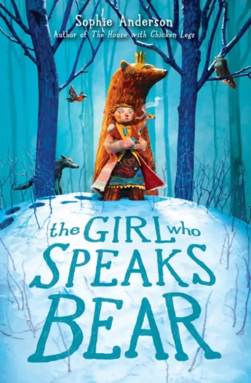The Girl Who Speaks Bear The Girl Who Speaks Bear