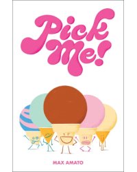 Pick Me!