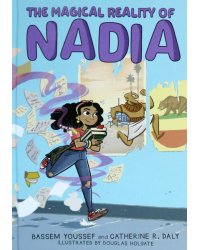The Magical Reality of Nadia