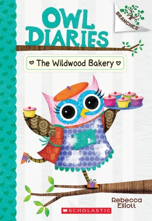 Owl Diaries The Wildwood Bakery