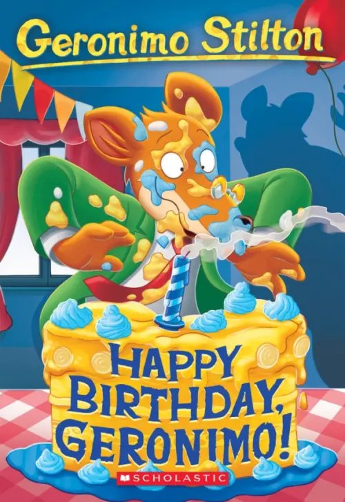 Geronimo Stilton Happy Birthday, Geronimo!