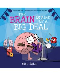 The Brain is Kind of a Big Deal