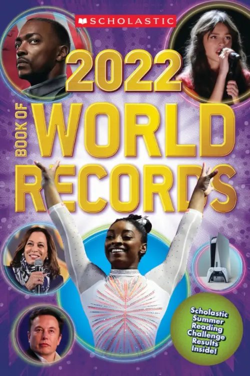 Scholastic Book of World Records 2022 Scholastic Book of World Records 2022