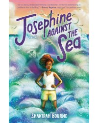 Josephine Against the Sea