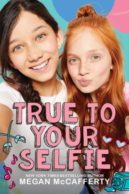 True to Your Selfie True to Your Selfie