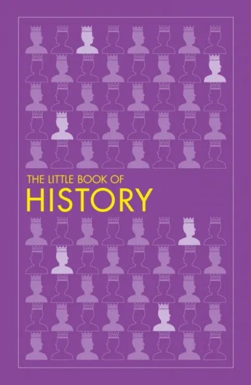 Big Ideas The Little Book of History