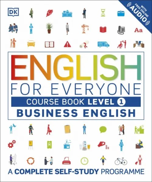 English for Everyone English for Everyone. Business English. Course Book. Level 1