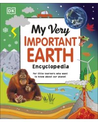 My Very Important Earth Encyclopedia