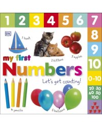 My First Numbers. Let's Get Counting