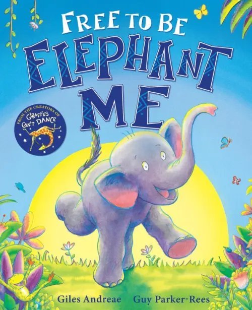 Free to Be Elephant Me Free to Be Elephant Me