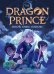 Dragon Prince. Book One. Moon