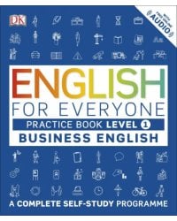 English for Everyone. Business English. Practice Book. Level 1