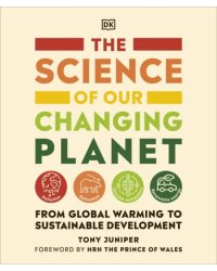 The Science of our Changing Planet. From Global Warming to Sustainable Development