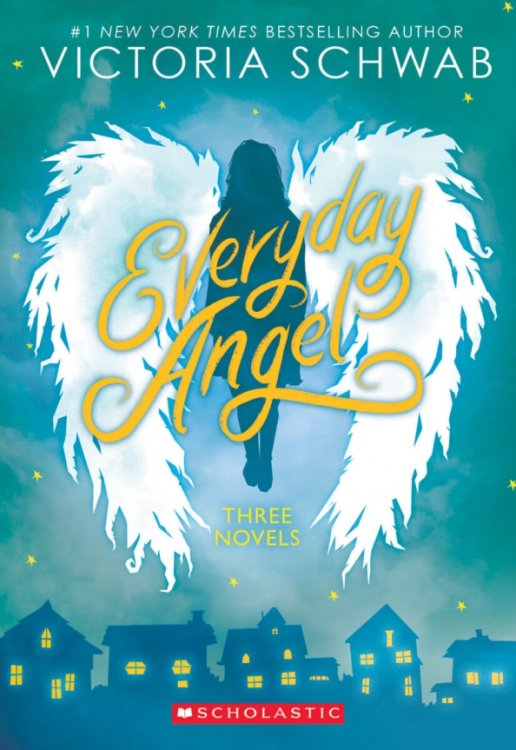Everyday Angel. Three Novels Everyday Angel. Three Novels