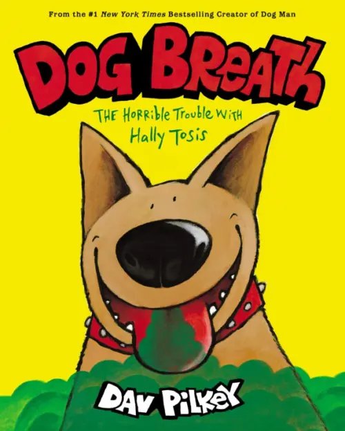 Dog Breath Dog Breath