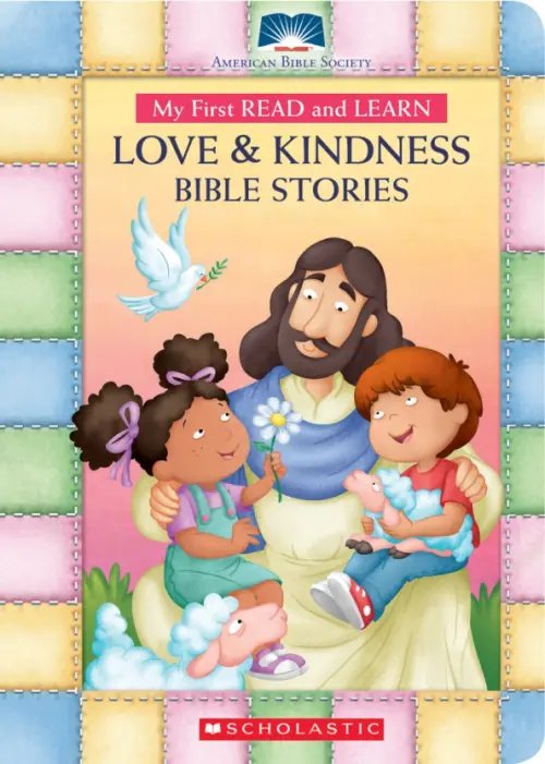 My First Read and Learn Love &amp; Kindness Bible Stories