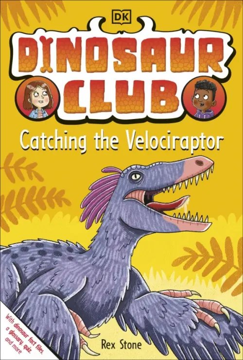 Dinosaur Club Catching the Velociraptor