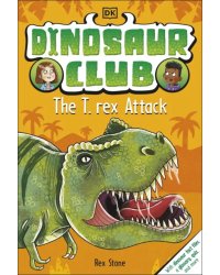 Dinosaur Club. The T-Rex Attack