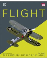 Flight. The Complete History of Aviation