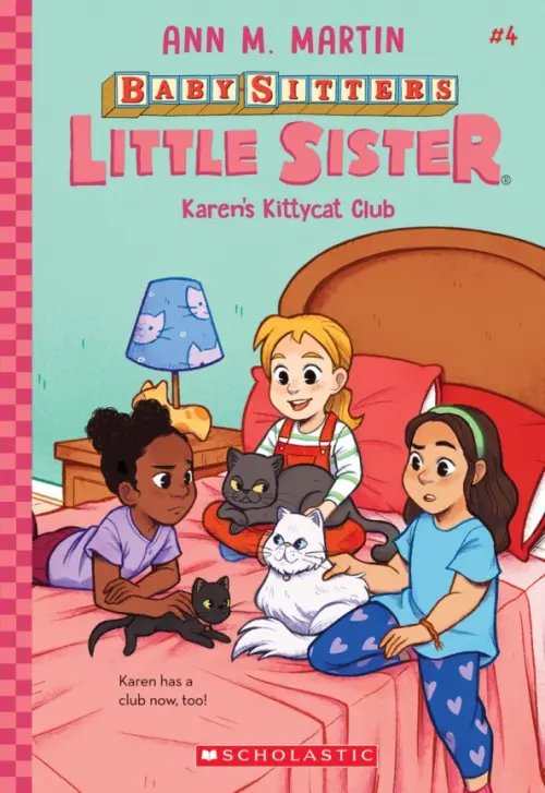 Baby-Sitters Little Sister Karen's Kittycat Club