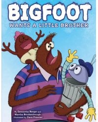 Bigfoot Wants a Little Brother
