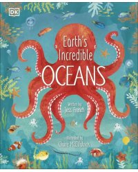 Earth's Incredible Oceans